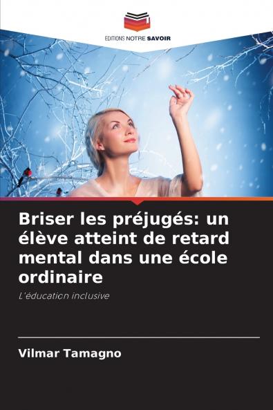 Briser les préjugés