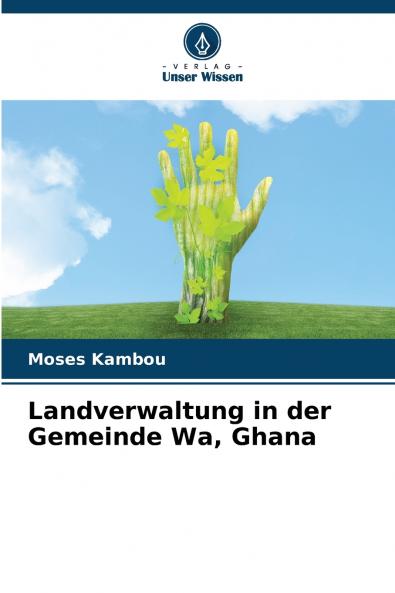 Landverwaltung in der Gemeinde Wa Ghana