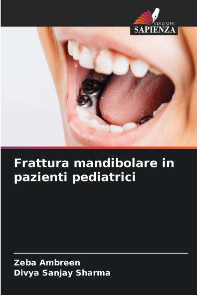 Frattura mandibolare in pazienti pediatrici
