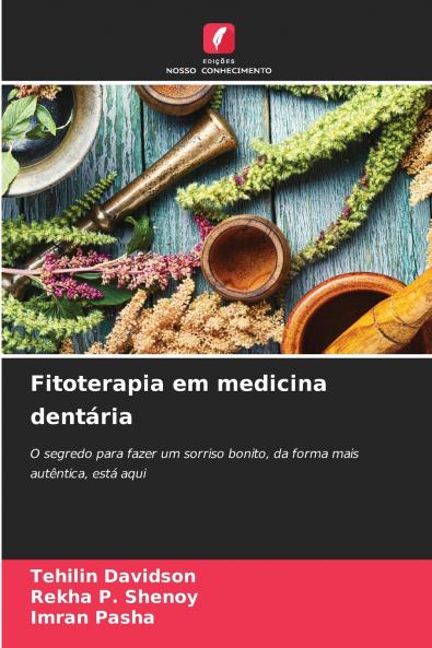 Fitoterapia em medicina dentária