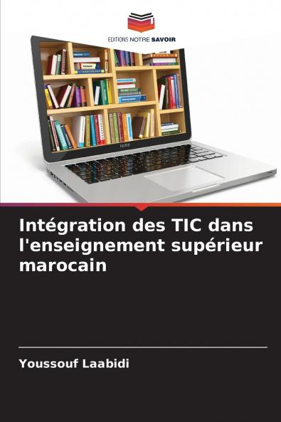 Intégration des TIC dans l'enseignement supérieur marocain