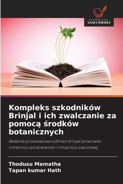 Kompleks szkodników Brinjal i ich zwalczanie za pomoc? ?rodków botanicznych