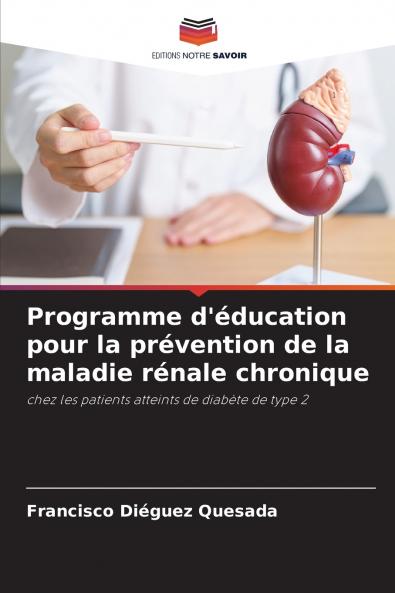Programme d'éducation pour la prévention de la maladie rénale chronique
