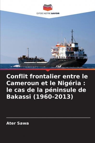 Conflit frontalier entre le Cameroun et le Nigéria