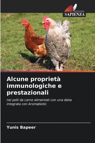 Alcune proprietà immunologiche e prestazionali