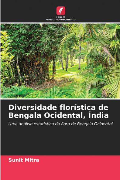 Diversidade florística de Bengala Ocidental Índia