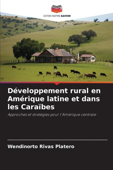 Développement rural en Amérique latine et dans les Caraïbes