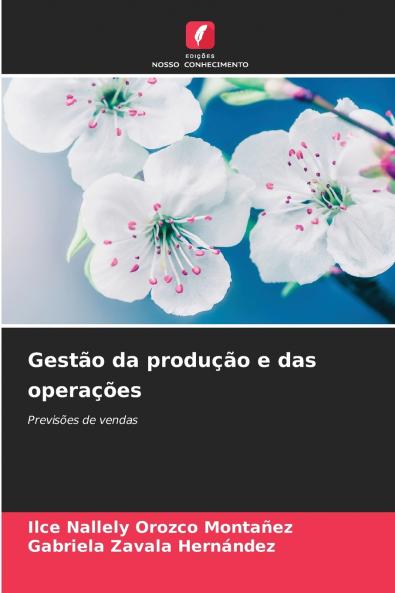 Gestão da produção e das operações