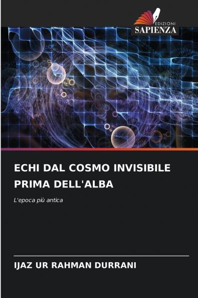 ECHI DAL COSMO INVISIBILE PRIMA DELL'ALBA