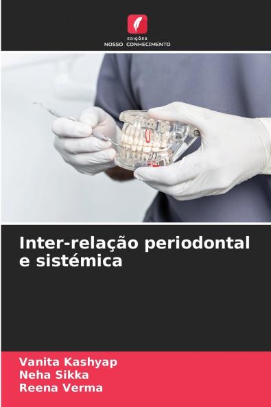 Inter-relação periodontal e sistémica