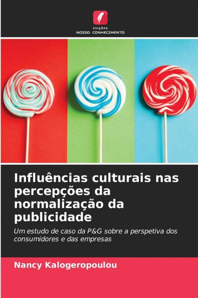 Influências culturais nas percepções da normalização da publicidade