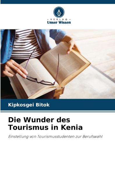 Die Wunder des Tourismus in Kenia