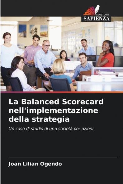 La Balanced Scorecard nell'implementazione della strategia