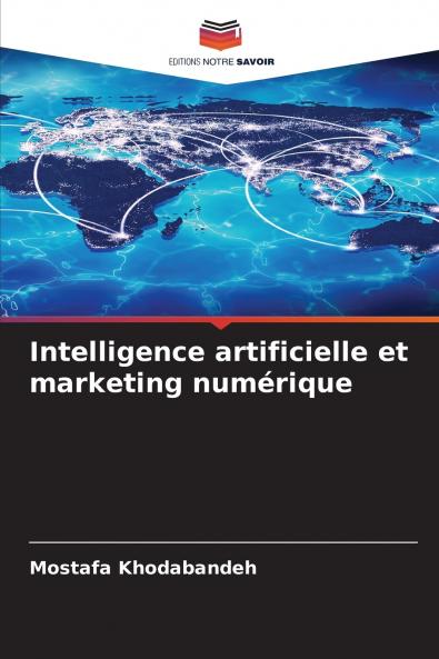Intelligence artificielle et marketing numérique
