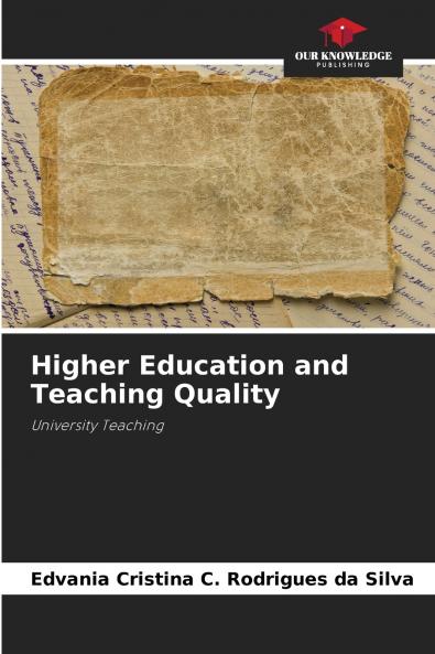Higher Education and Teaching Quality