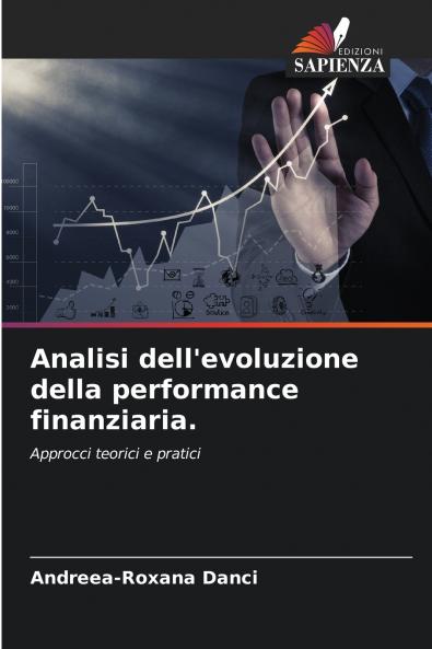 Analisi dell'evoluzione della performance finanziaria.