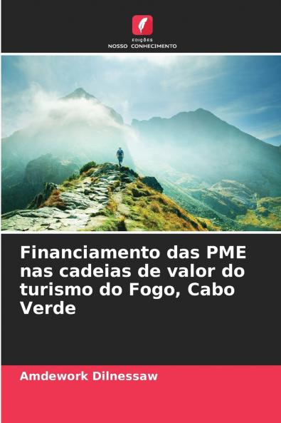 Financiamento das PME nas cadeias de valor do turismo do Fogo Cabo Verde