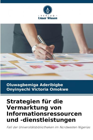 Strategien für die Vermarktung von Informationsressourcen und -dienstleistungen