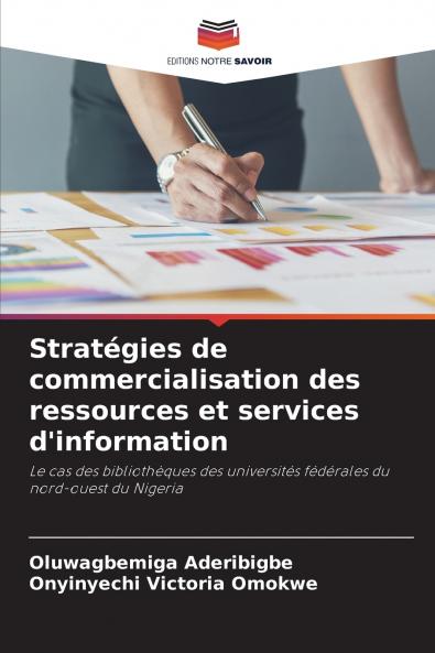 Stratégies de commercialisation des ressources et services d'information