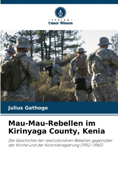 Mau-Mau-Rebellen im Kirinyaga County Kenia