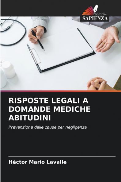 RISPOSTE LEGALI A DOMANDE MEDICHE ABITUDINI