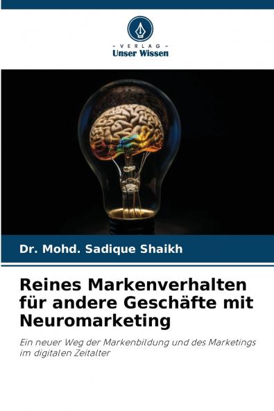 Reines Markenverhalten für andere Geschäfte mit Neuromarketing