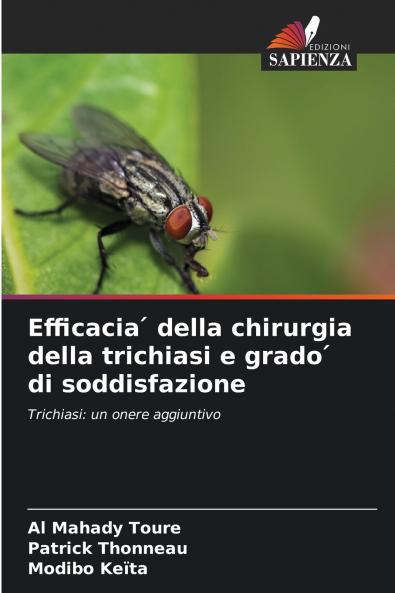Efficacia ? della chirurgia della trichiasi e grado ? di soddisfazione