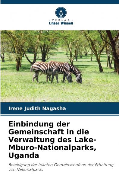 Einbindung der Gemeinschaft in die Verwaltung des Lake-Mburo-Nationalparks Uganda