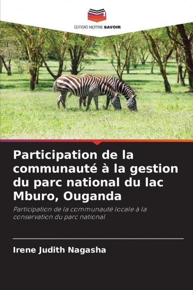 Participation de la communauté à la gestion du parc national du lac Mburo Ouganda