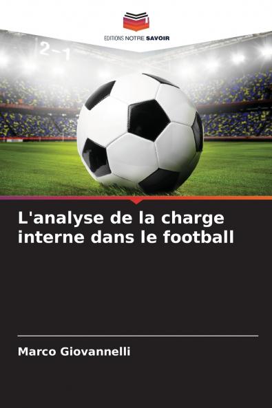 L'analyse de la charge interne dans le football