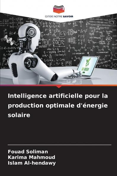 Intelligence artificielle pour la production optimale d'énergie solaire