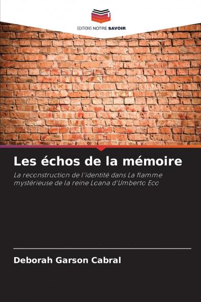 Les échos de la mémoire