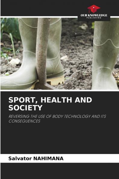 SPORT HEALTH AND SOCIETY