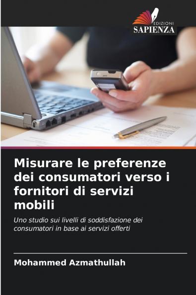 Misurare le preferenze dei consumatori verso i fornitori di servizi mobili
