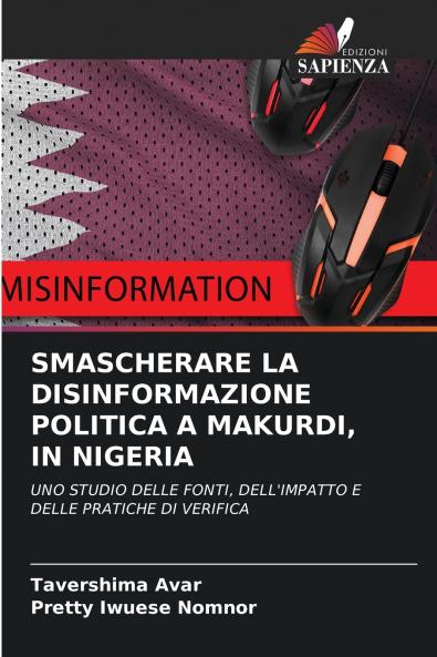 SMASCHERARE LA DISINFORMAZIONE POLITICA A MAKURDI IN NIGERIA