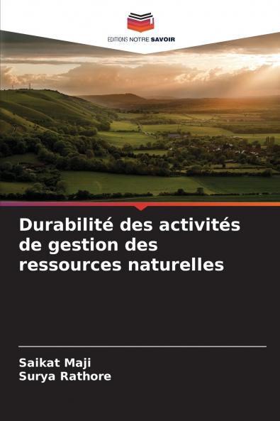 Durabilité des activités de gestion des ressources naturelles