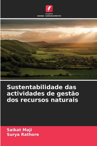 Sustentabilidade das actividades de gestão dos recursos naturais