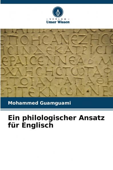 Ein philologischer Ansatz für Englisch