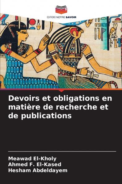 Devoirs et obligations en matière de recherche et de publications