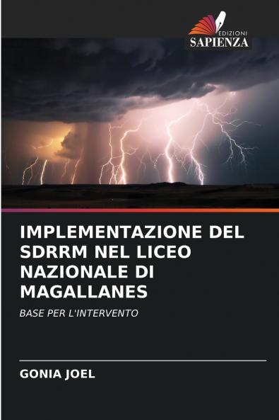 IMPLEMENTAZIONE DEL SDRRM NEL LICEO NAZIONALE DI MAGALLANES