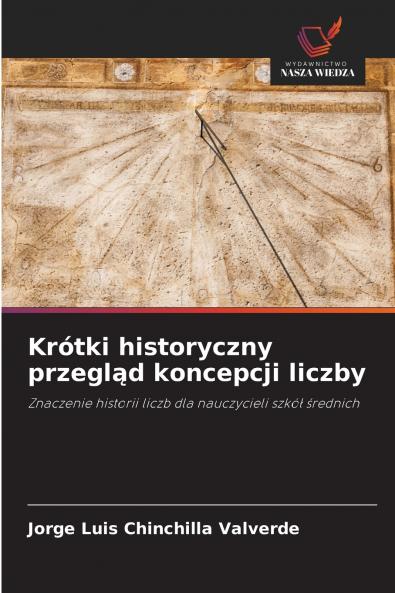 Krótki historyczny przegl?d koncepcji liczby