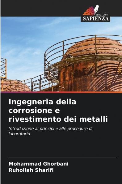 Ingegneria della corrosione e rivestimento dei metalli