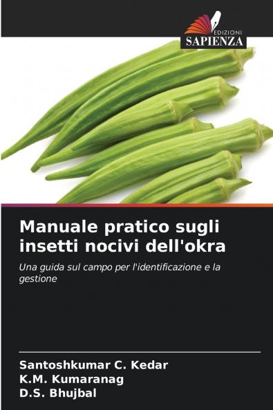 Manuale pratico sugli insetti nocivi dell'okra