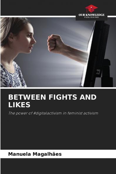 BETWEEN FIGHTS AND LIKES