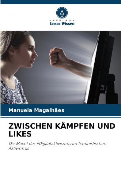 ZWISCHEN KÄMPFEN UND LIKES
