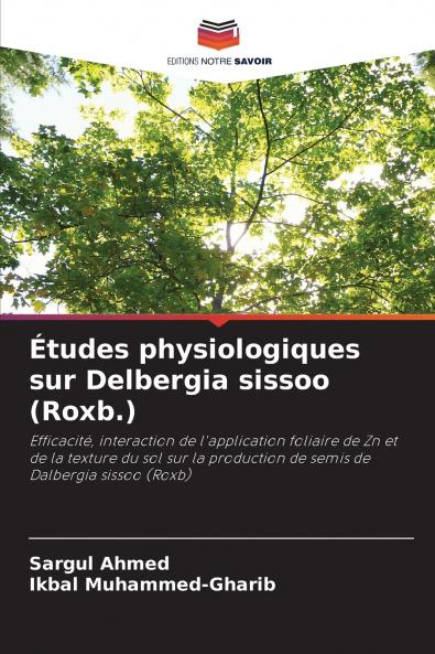 Études physiologiques sur Delbergia sissoo (Roxb.)