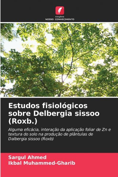 Estudos fisiológicos sobre Delbergia sissoo (Roxb.)