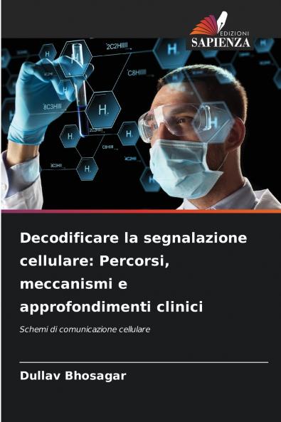 Decodificare la segnalazione cellulare