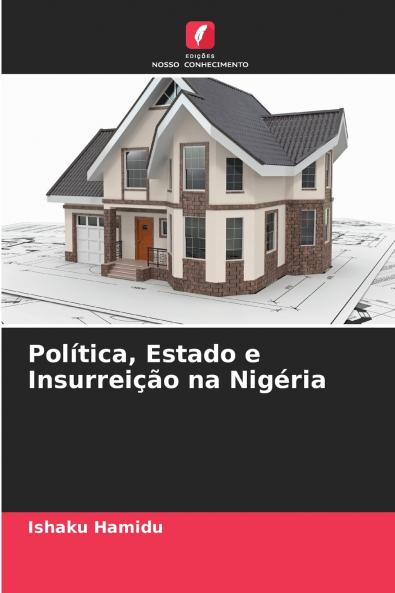 Política Estado e Insurreição na Nigéria