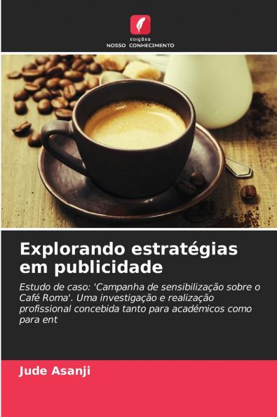 Explorando estratégias em publicidade